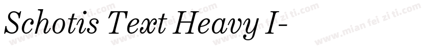 Schotis Text Heavy I字体转换
